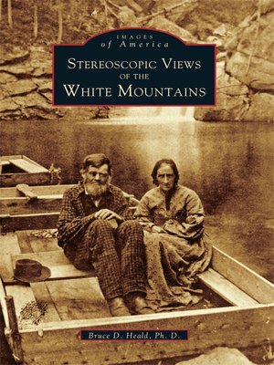 cover image of Stereoscopic Views of the White Mountains